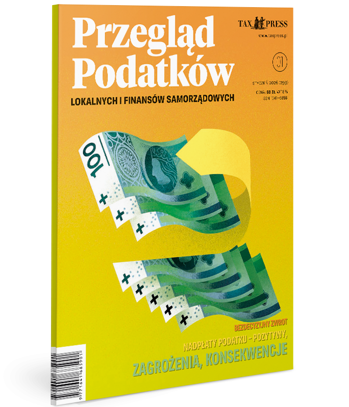 Przegląd Podatków Lokalnych i Finansów Samorządowych 1(299) 2026