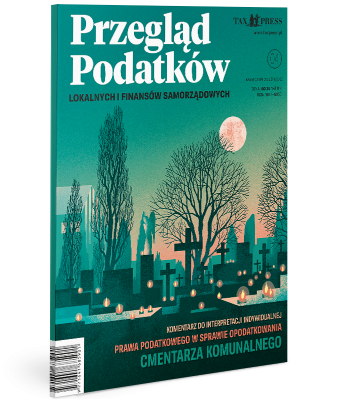 Przegląd Podatków Lokalnych i Finansów Samorządowych 4(302) 2026