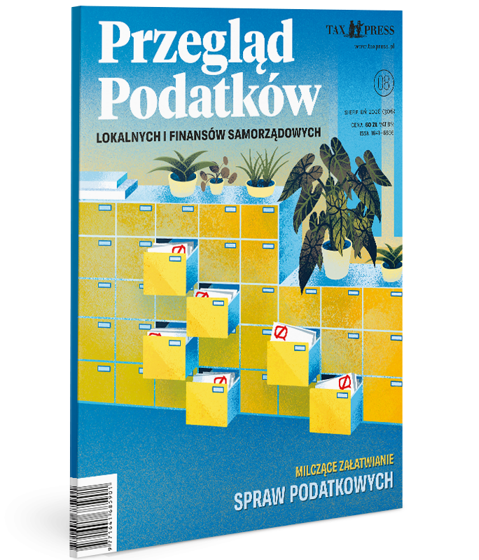 Przegląd Podatków Lokalnych i Finansów Samorządowych 8(306) 2026